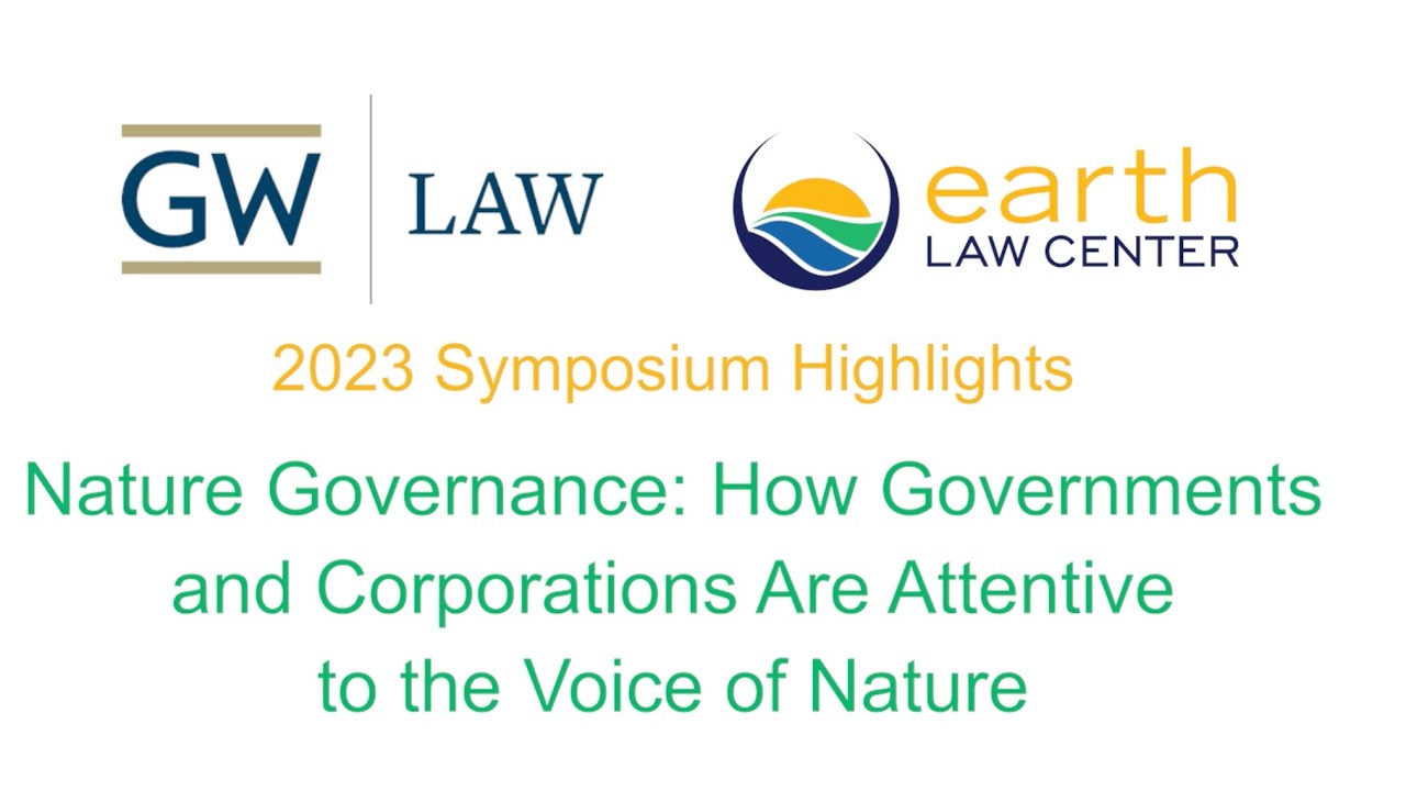 Nature Governance: How Governments and Corporations Are Attentive to the Voice of Nature from