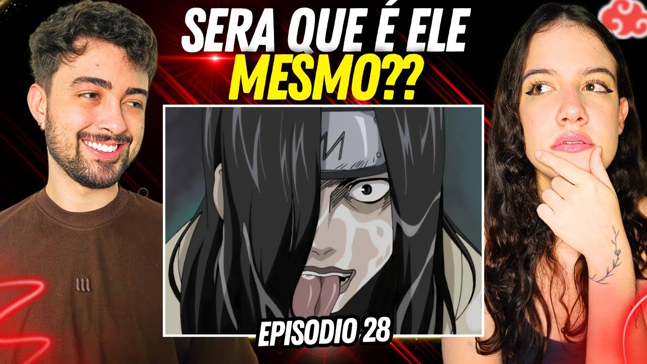 Quem é essa SEBOSA?? | Naruto Ep 28 React