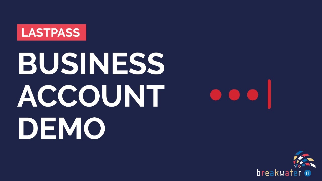 How to Use LastPass for Business