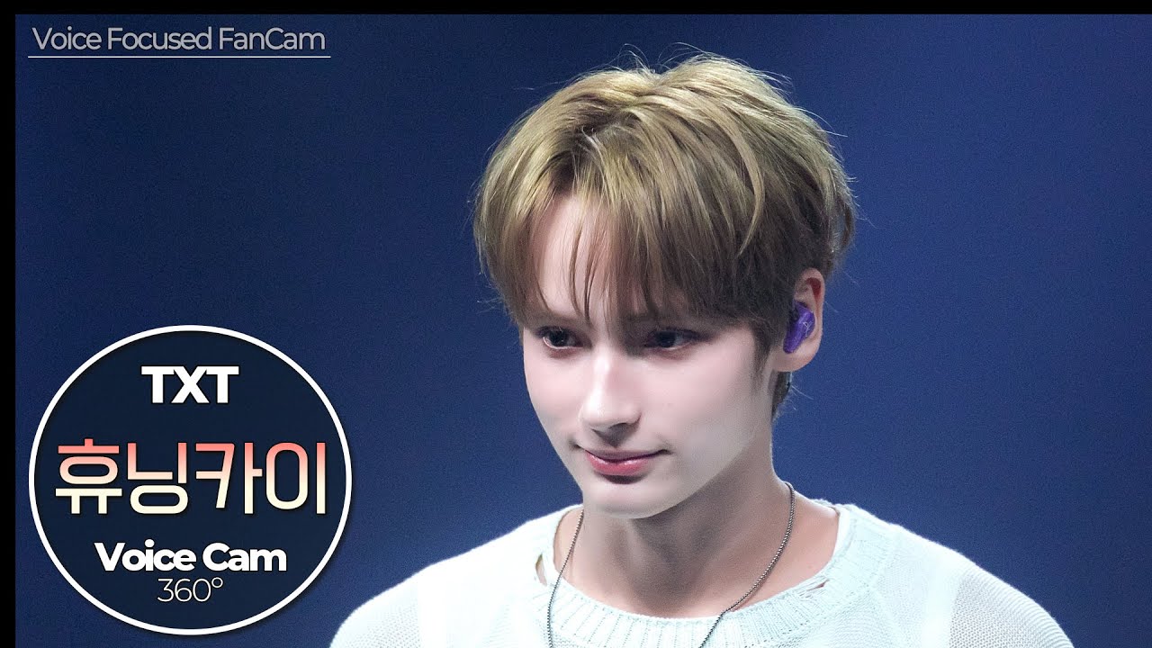 [보이스캠] 휴닝카이 (TXT)｜Voice Focused FanCam｜HUENINGKAI of TXT 🎵Love Language｜VoiceCam360˚