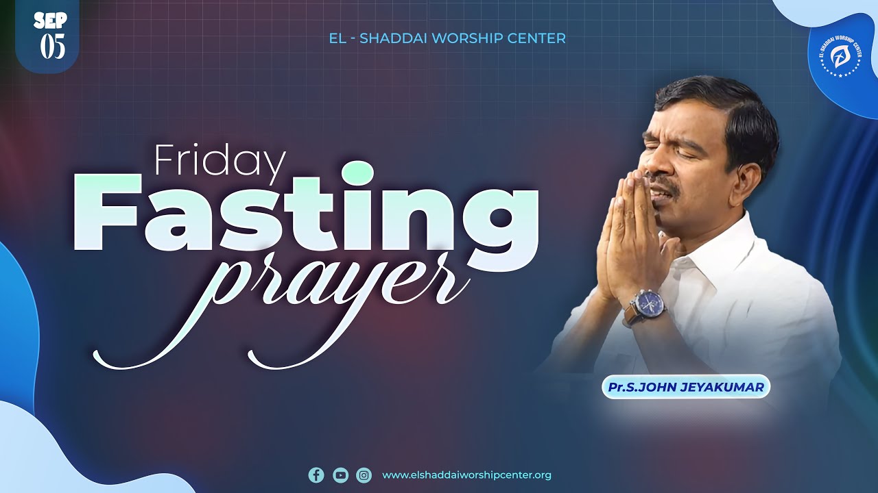 Friday Fasting Prayer | 05-09-2025 | 🔴 LIVE