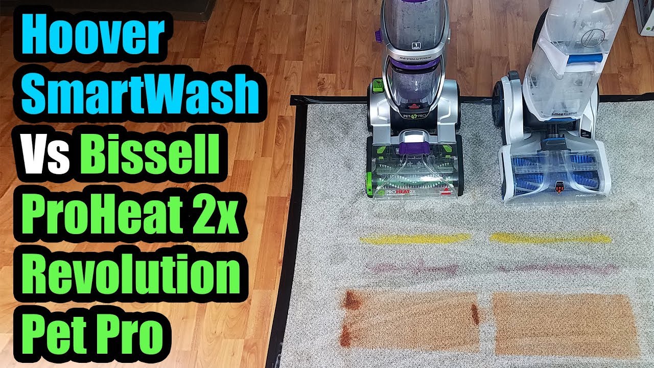 Hoover Smartwash vs Bissell Proheat 2x Revolution Pet Pro Carpet Cleaner