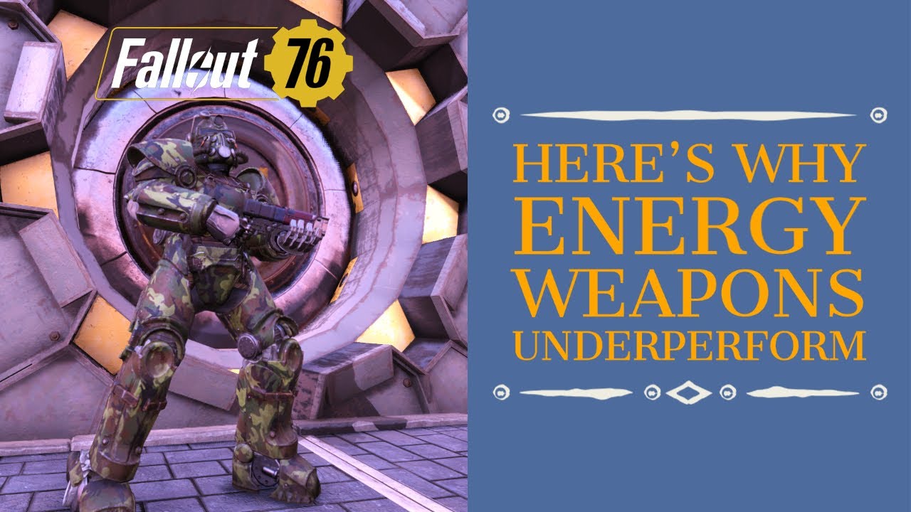 Fallout 76: Пробитие брони у энергетического оружия и почему оно так слабо работает. Bethesda, ПО...