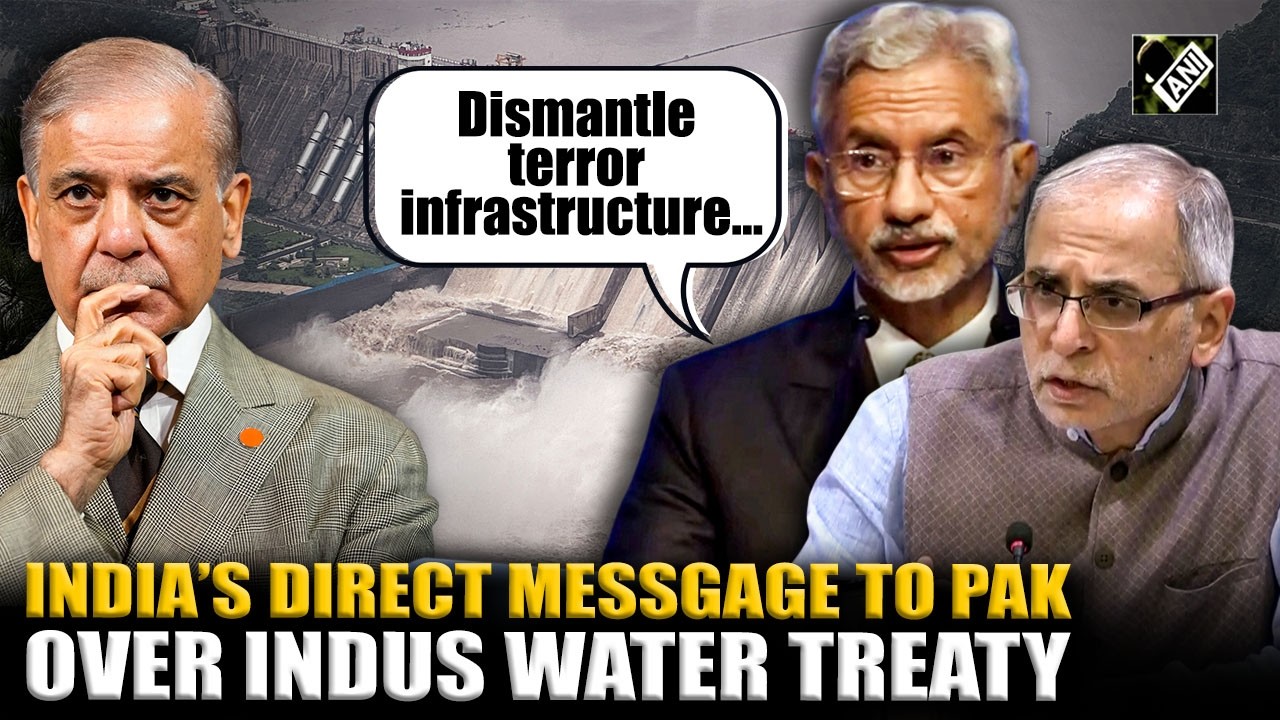 &ldquo;Dismantle terror infrastructure&hellip;&rdquo;: Indian sends direct message to Pakistan over Indus Water Treaty