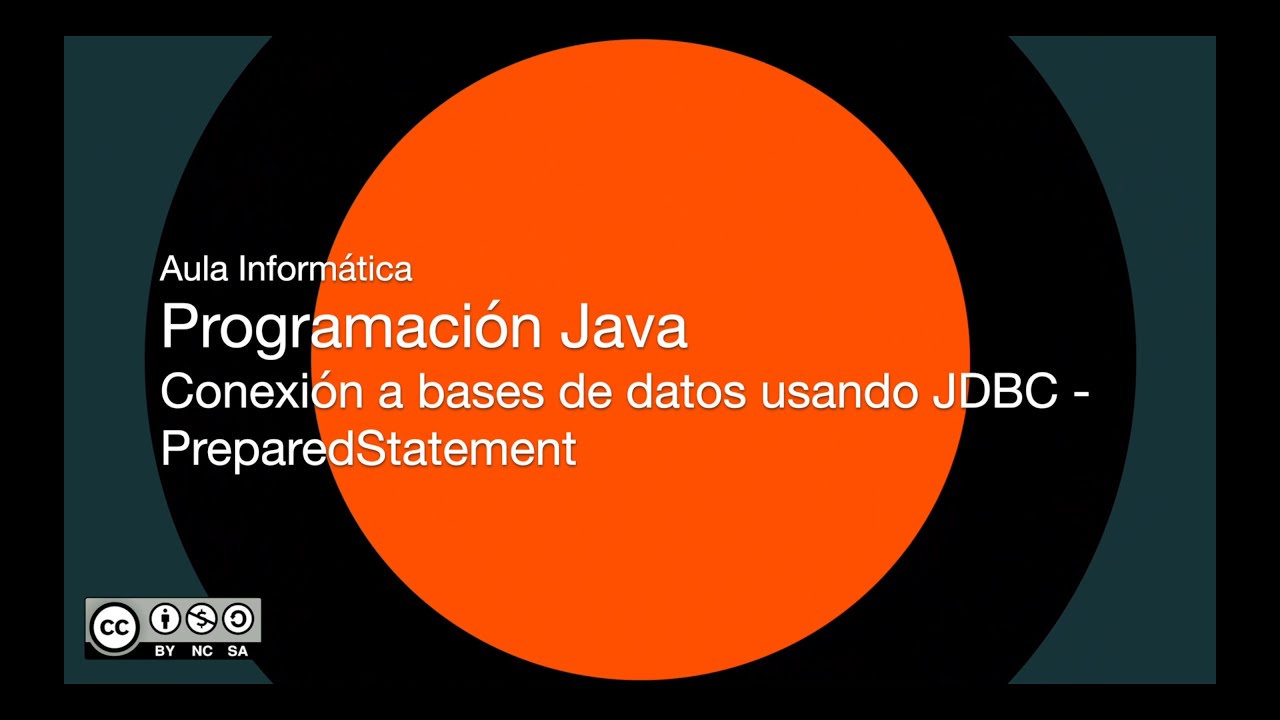 Programación Java  - Conexión a bases de datos usando JDBC - PreparedStatement