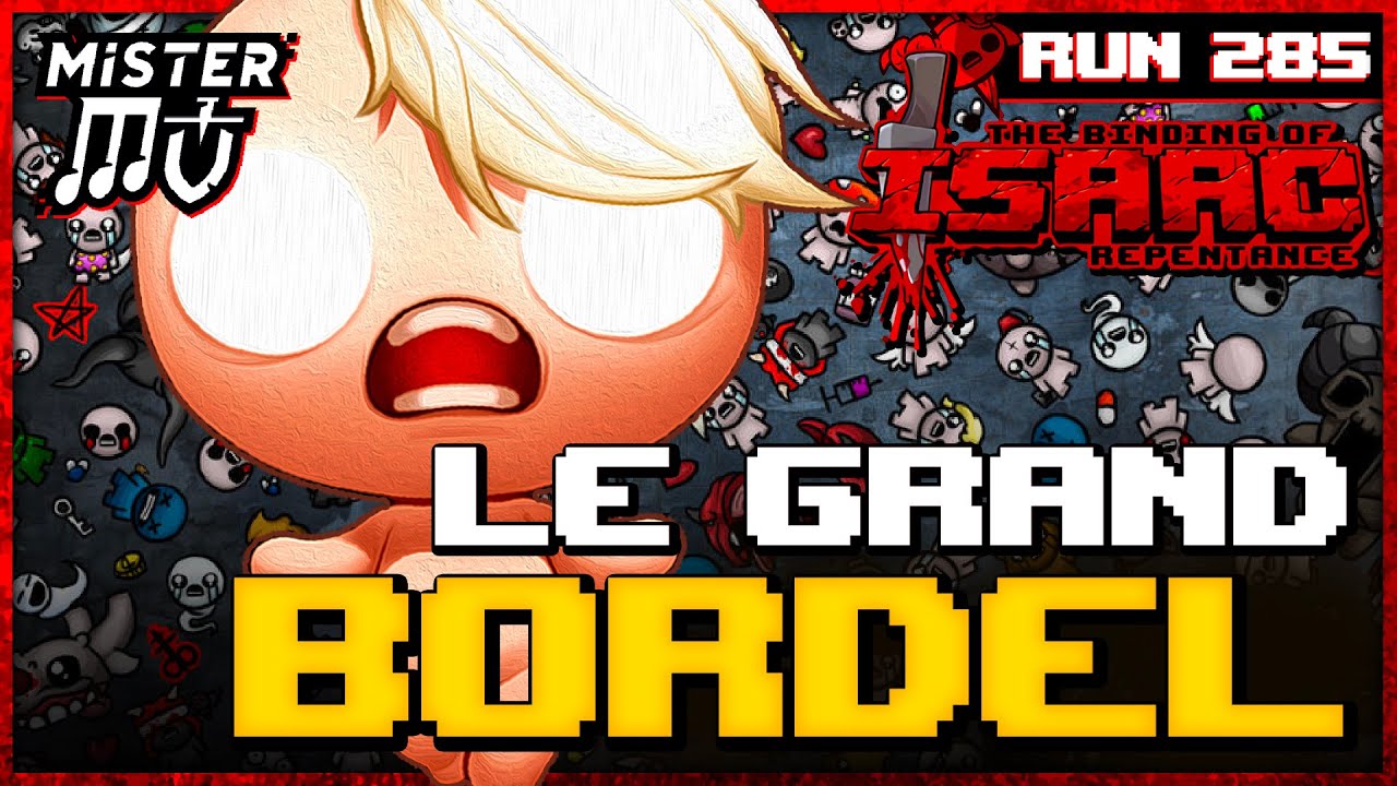 C'EST LE BORDEL | The Binding of Isaac : Repentance #285
