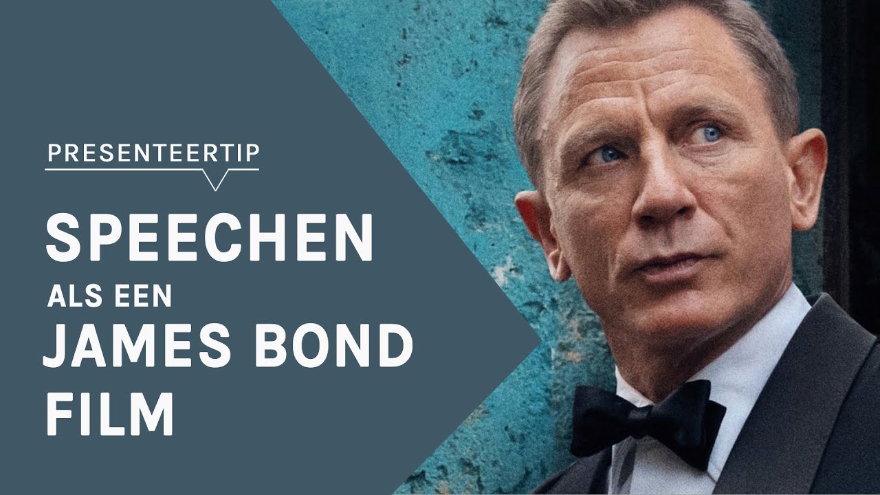 Moet jij speechen? Gebruik de James Bond-techniek | PRESENTEERTIP