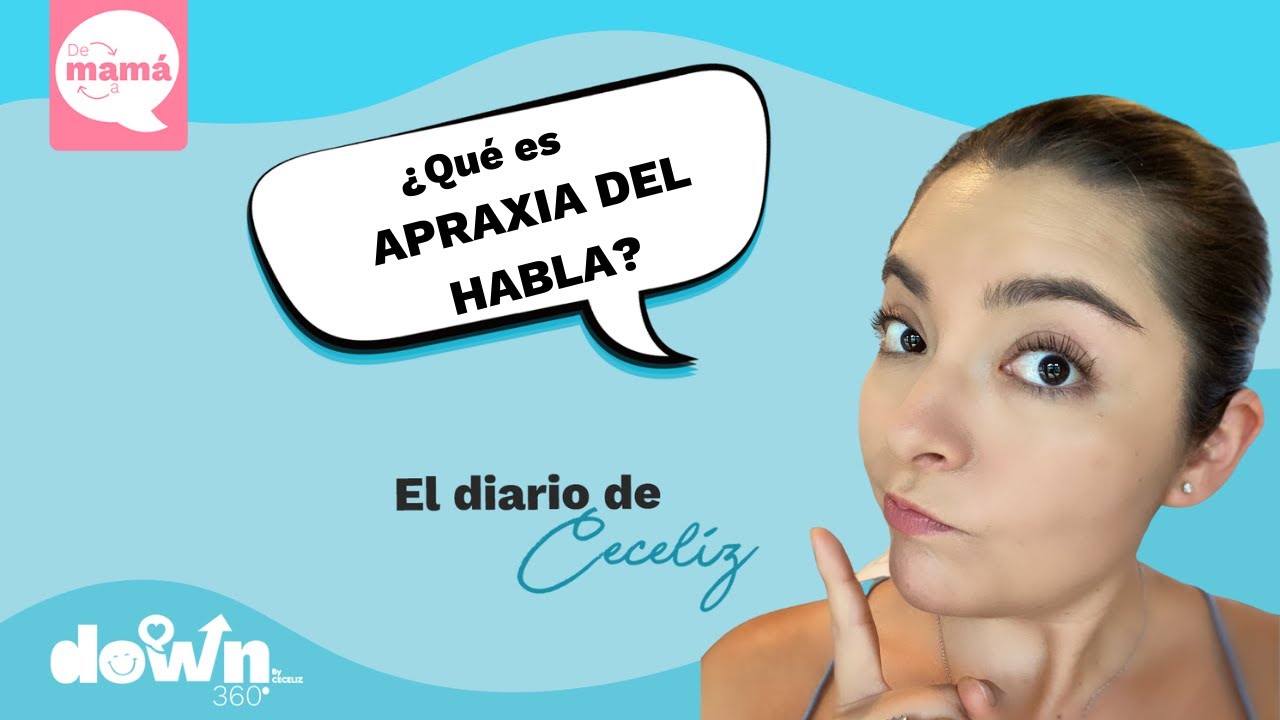Mi hijo con síndrome de Down no habla, ¿tendrá Apraxia?