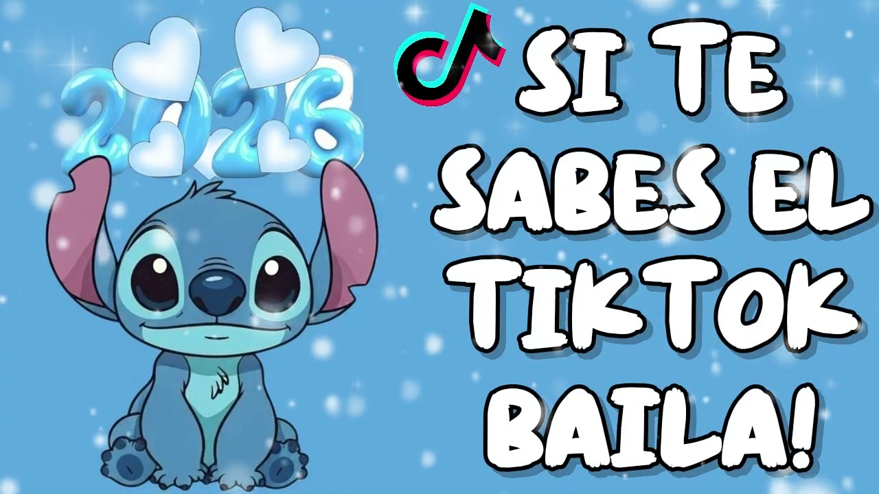 SI TE SABES EL TIKTOK BAILA! - 2026