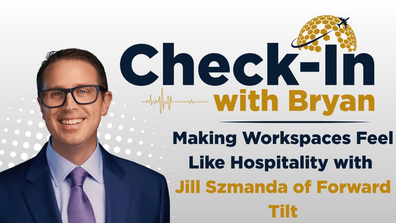 Making Workspaces Feel Like Hospitality with Jill Szmanda of Forward Tilt