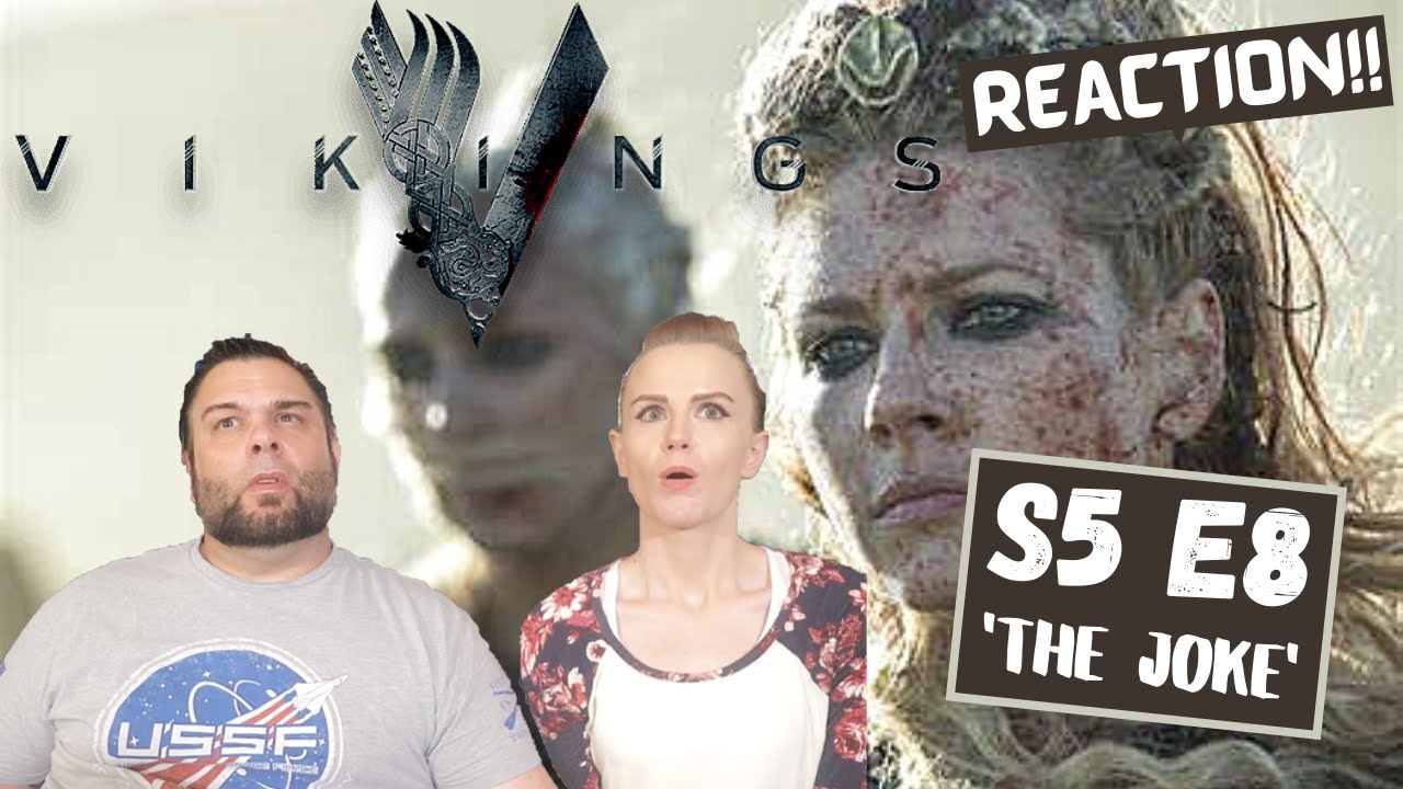 Vikings | S5 E8 'The Joke' | Reaction | Review