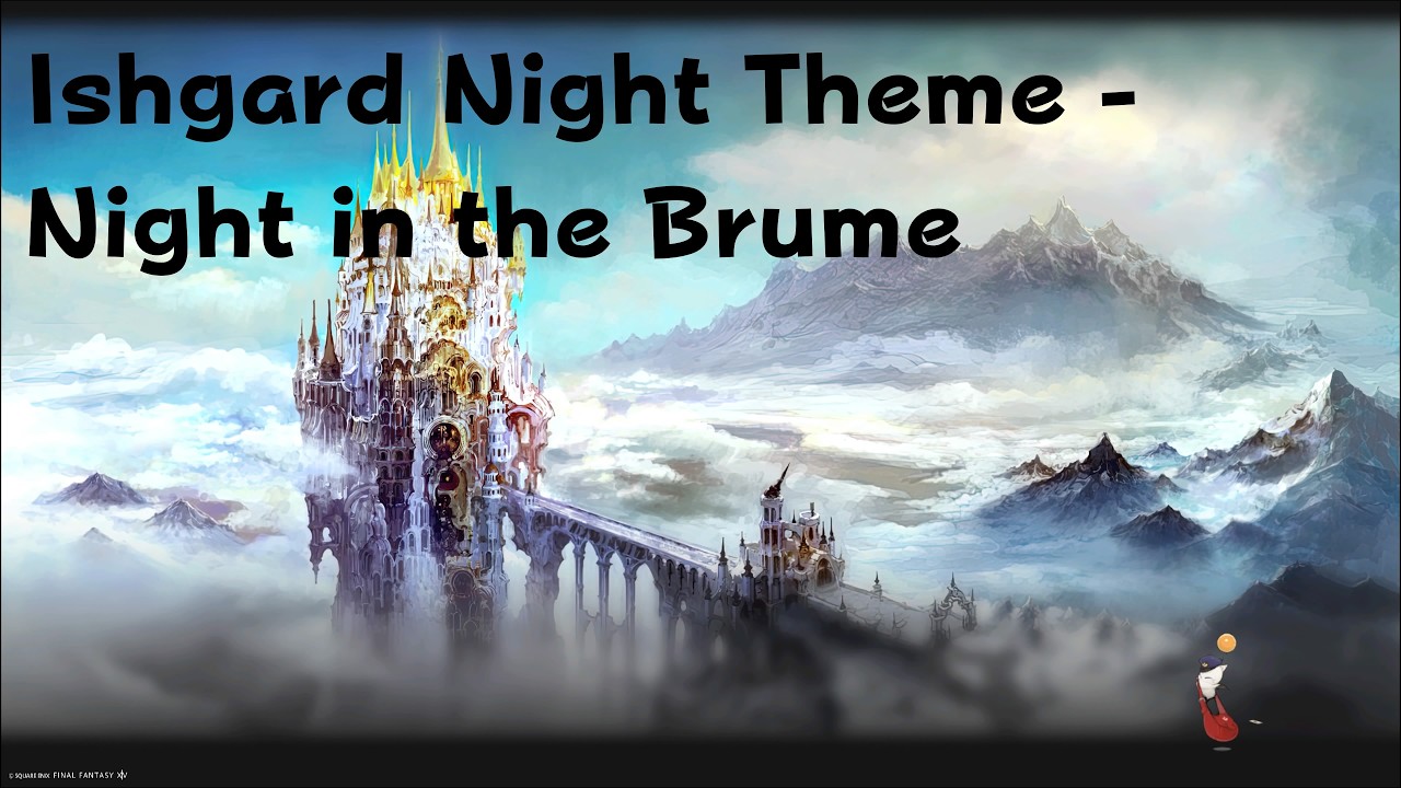 Ishgard Night Theme - Night in the Brume