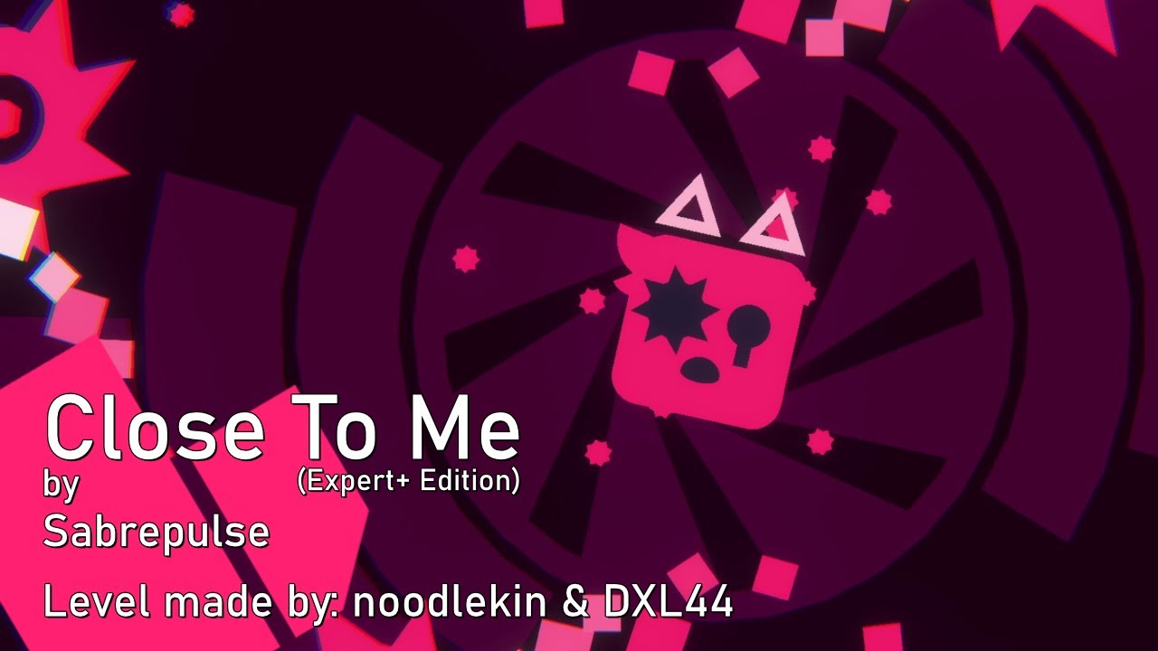 Close To Me (Expert+ Mode) | Sabrepulse (Project Arrhythmia level made by @matchatown_jpeg & @DXL44)