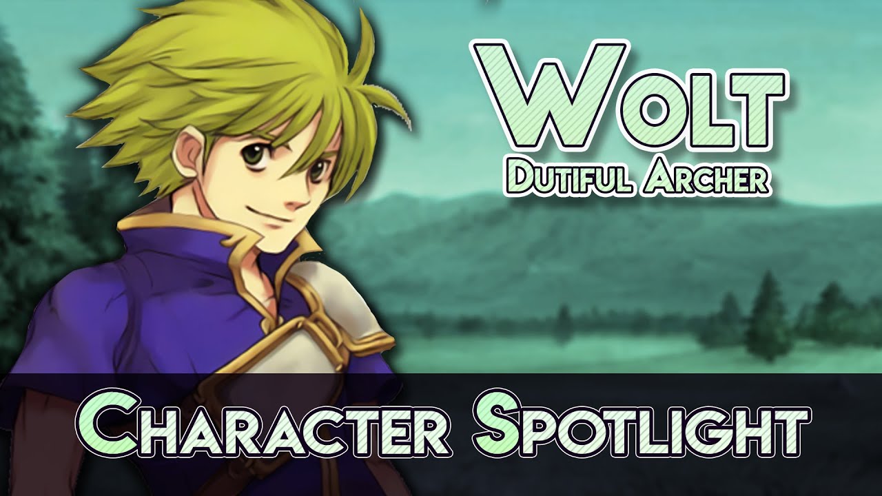 Fire Emblem Character Spotlight: Wolt