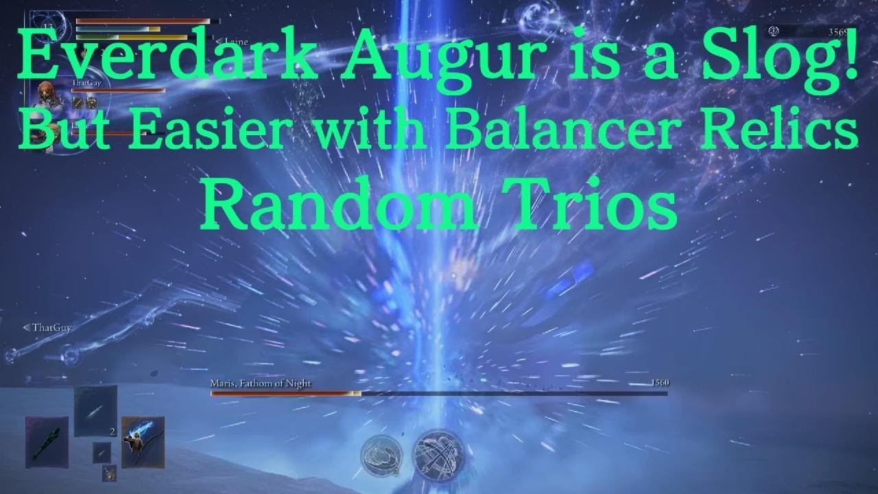 Everdark Augur is a Slog! But Easier with Balancer Relics - Random Trios