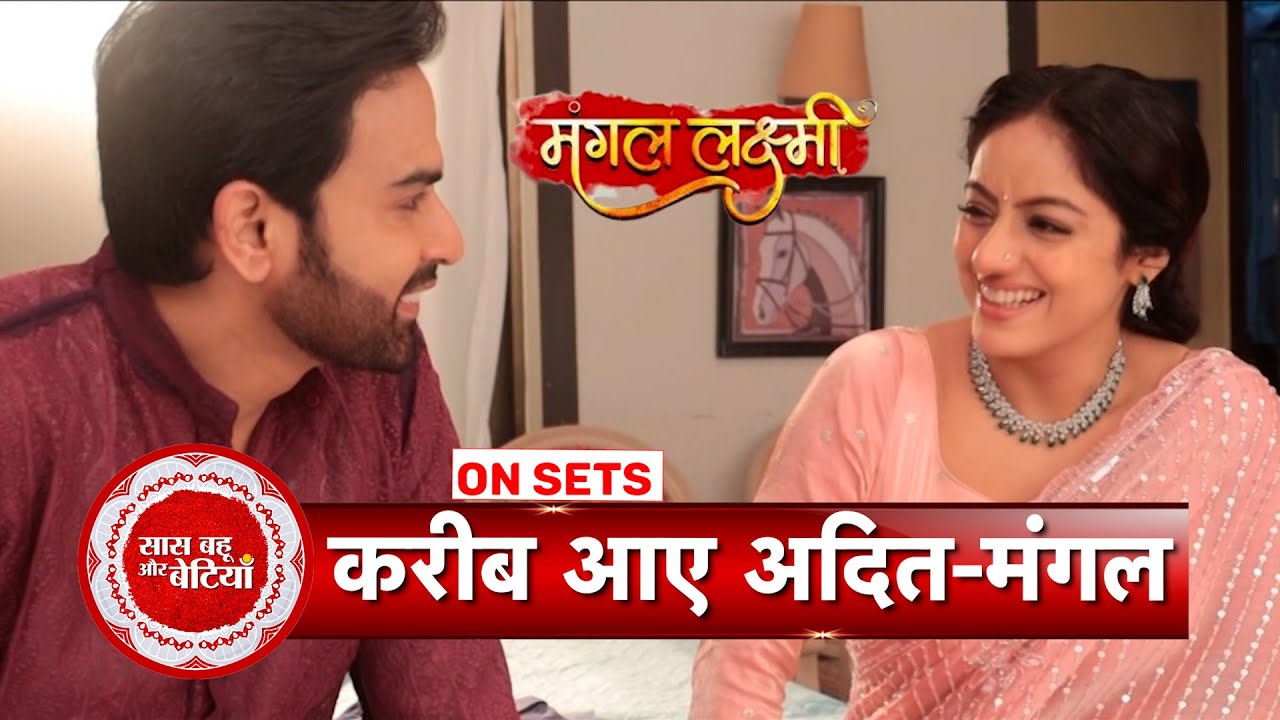 Mangal Lakshmi: Soumya Turns Jealous Seeing Mangal & Adit’s Growing Closeness | SBB