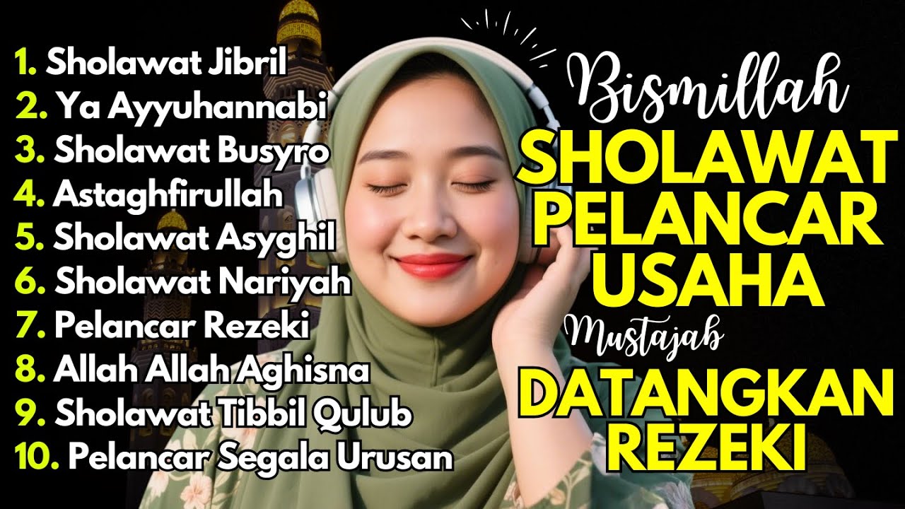 SHOLAWAT TERBARU 2026 | SHOLAWAT NABI PENARIK REJEKI | Sholawat Jibril, Sholawat Busyro, Nariyah