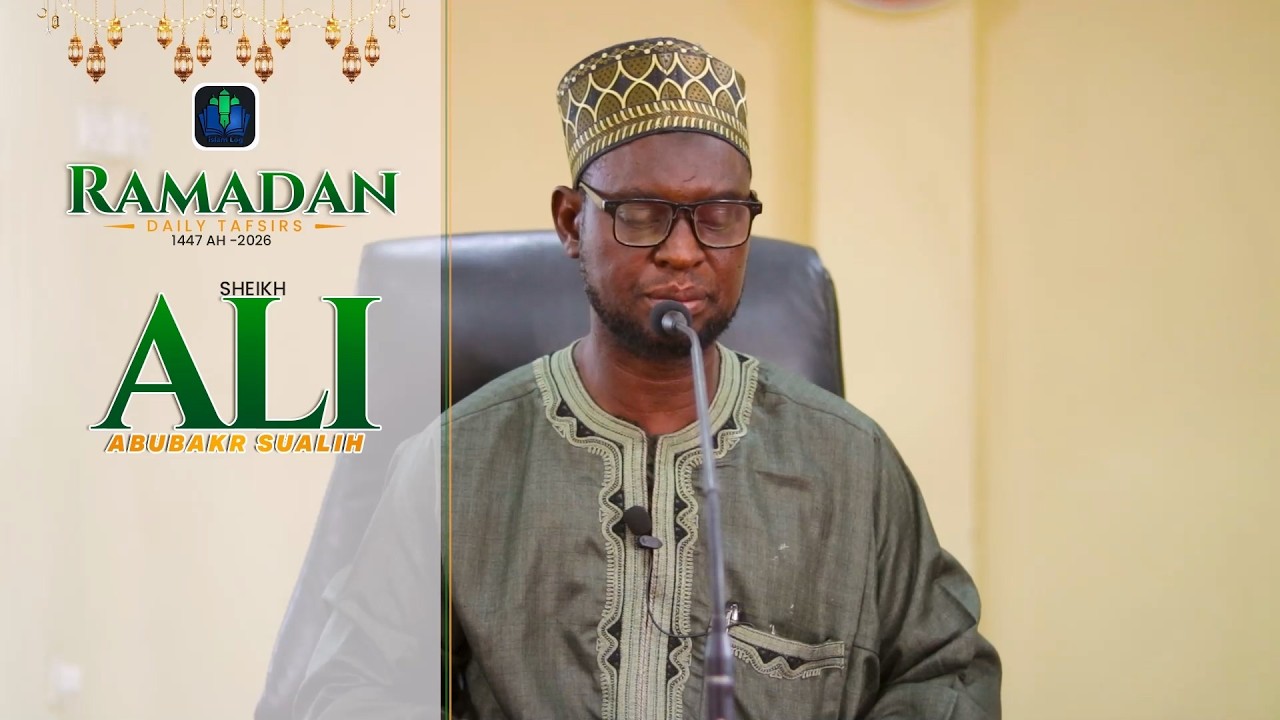 day 15 - SHEIKH ALI ABUBAKR - RAMADAN TAFSIR 1447 AH (2026) || iSLAMLOG ||Official
