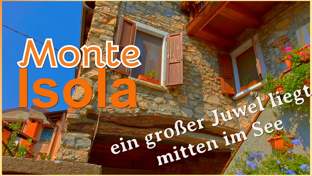 MONTE ISOLA - die Insel im Iseosee