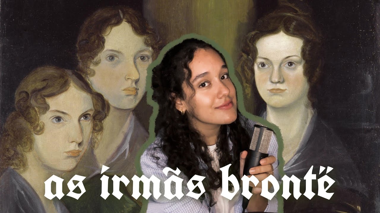 o legado das irmãs brontë | um vídeo ensaio