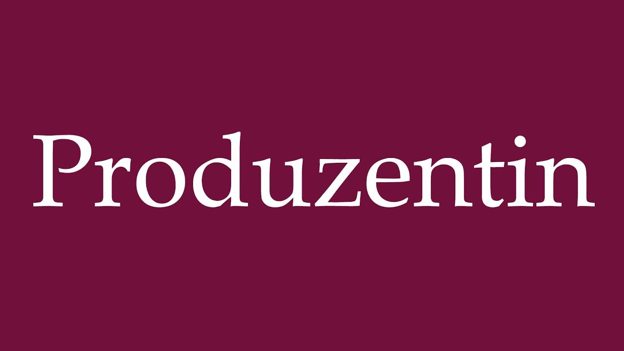 How to Pronounce ''Produzentin'' (Producer) Correctly in German