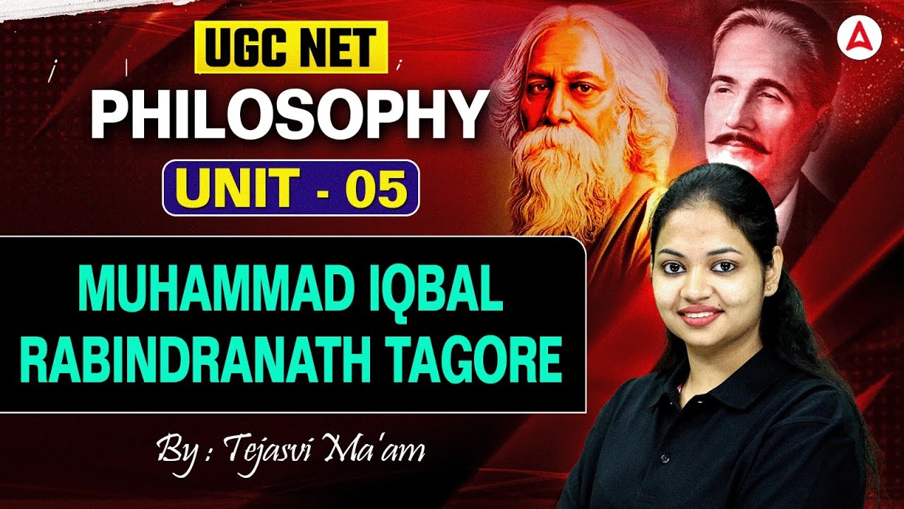 UGC NET Philosophy | UGC NET Philosophy Unit 5 Muhammad Iqbal  & Rabindranath Tagore By Tejasvi Mam