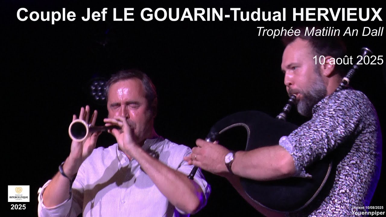 FIL 2025  Couple LE GOUARIN-HERVIEUX Trophée Matilin An Dall     10 août  Youennpiper