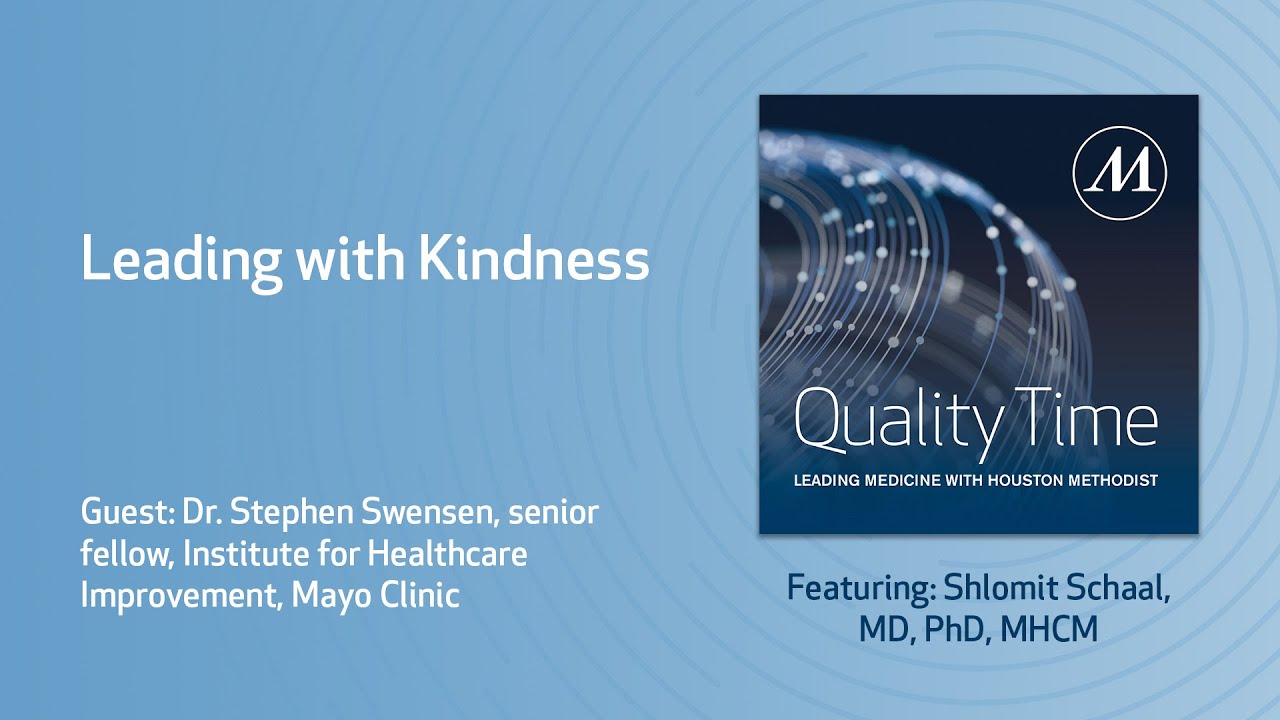 Leading with Kindness | Quality Time with Dr. Schaal