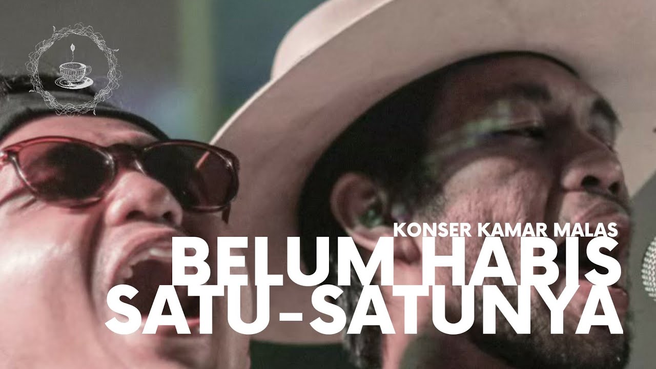 Gie - Belum Habis & Satu-satunya di Konser Kamar Malas (LIVE)