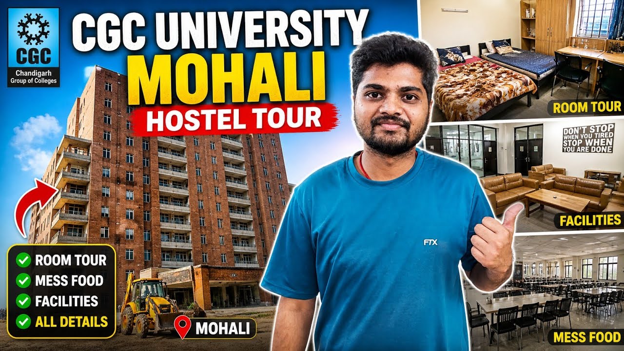 Cgc Jhanjeri New Boys Hostel Tour 2025  (Chanakya Hostel) | Cgc Jhanjeri Hostel Facilities |Part - B