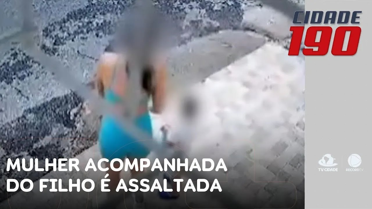 Mulher acompanhada do filho é assaltada por uma dupla de moto | Cidade 190