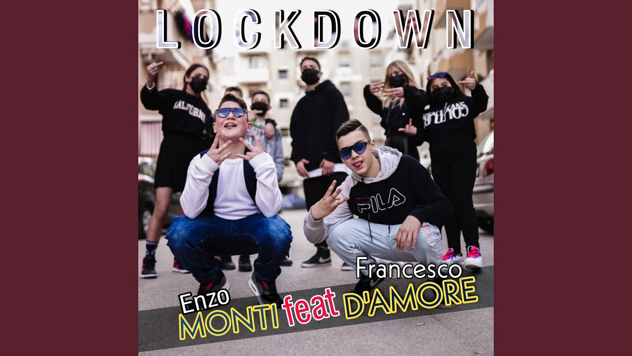 Lockdown (feat. Francesco D'amore)