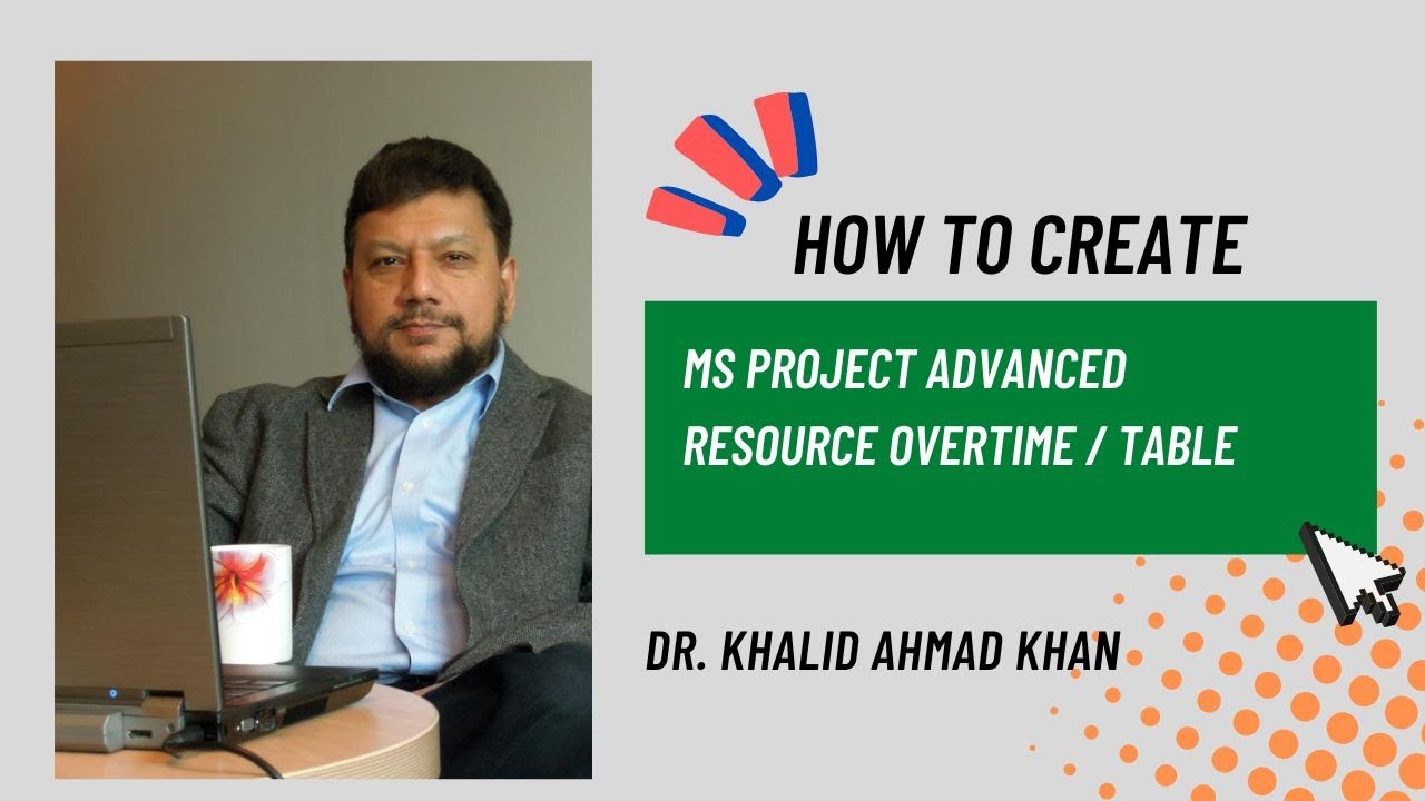 Advanced Microsoft Project - How to use Overtime and Cost Rate Table