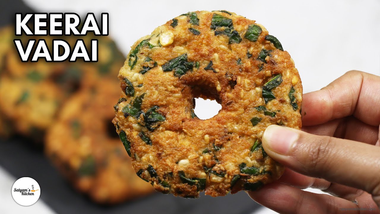 கீரை வடை | Keerai Vadai | Spinach Vada | Spinach Vadai | Palak Vadai | Lentil Donut with Greens