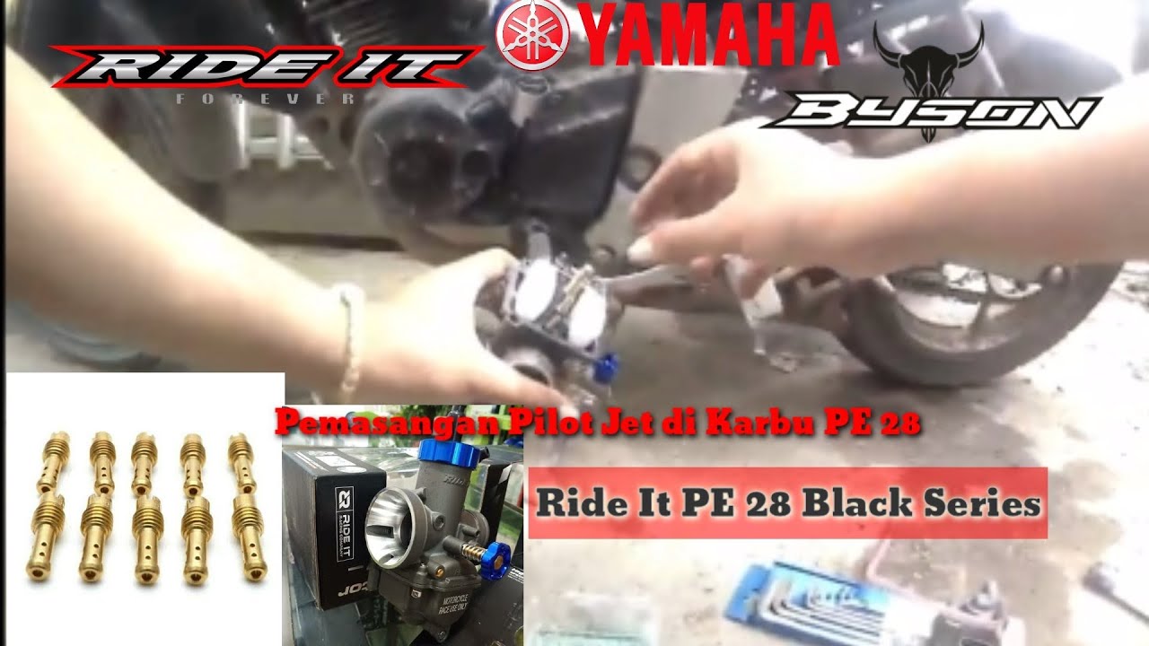 Pasang Pilot Jet di karbu Ride IT PE 28 Black Series