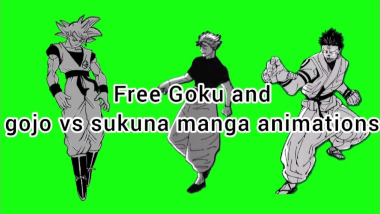 Free Goku and gojo vs sukuna manga green screen clips 