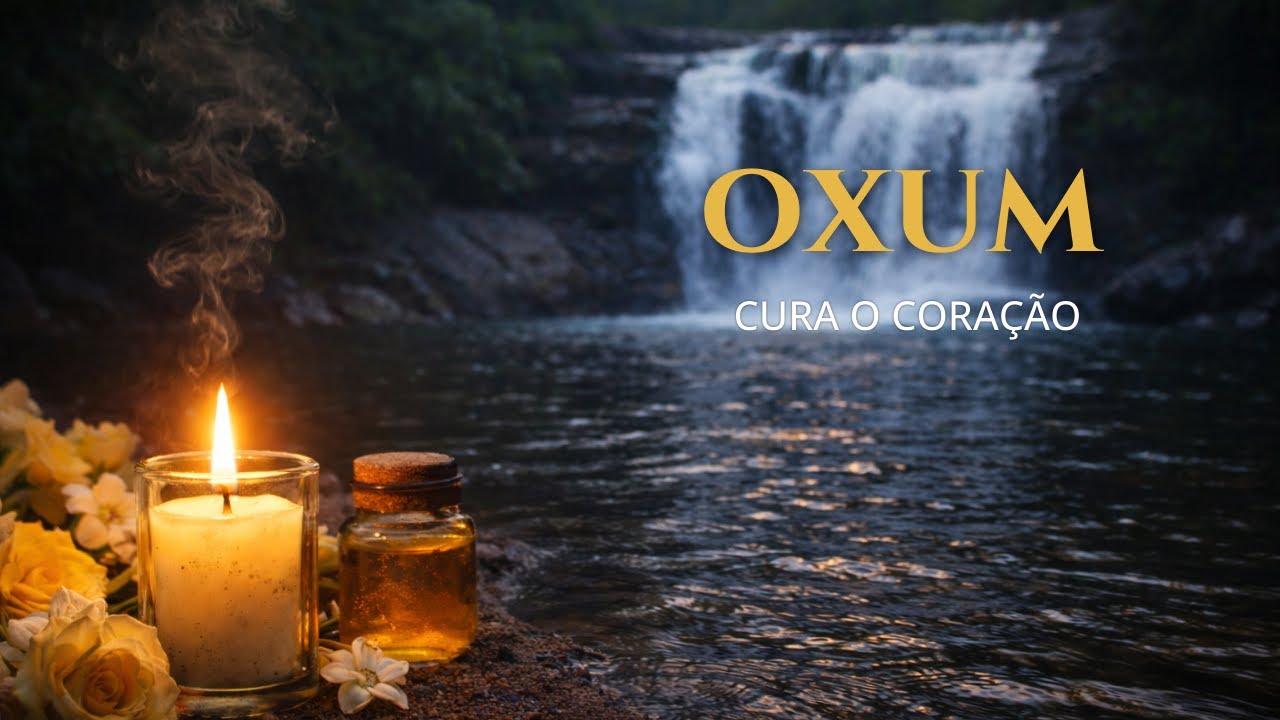 OXUM – ÁGUA DOCE CURA O CORAÇÃO | Ora yê yê ô Reza Cantada | Tambor de Ifé