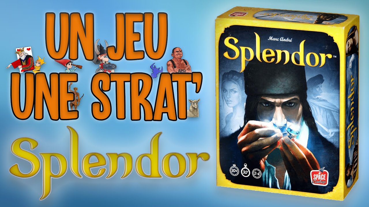 Un jeu, Une Strat' - Stratégies pour Splendor