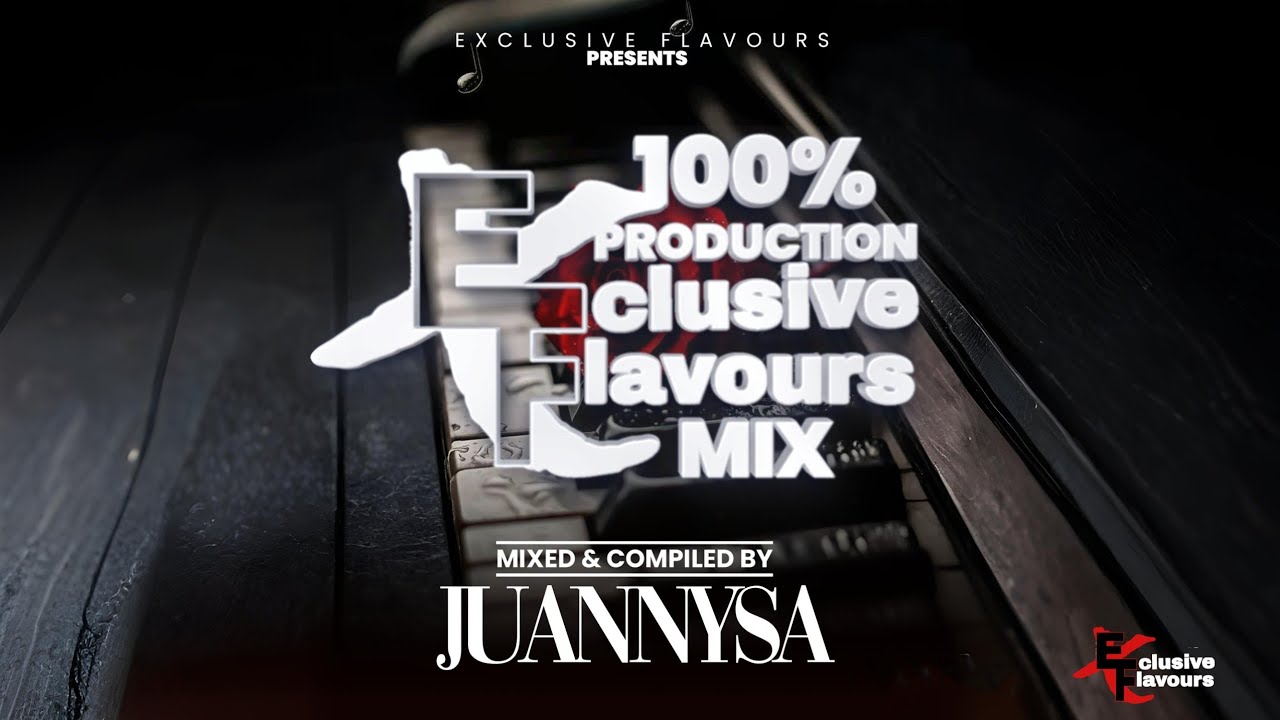 JUANNYSA - 100% PRODUCTION MIX Vol.3 || Exclusive Flavours