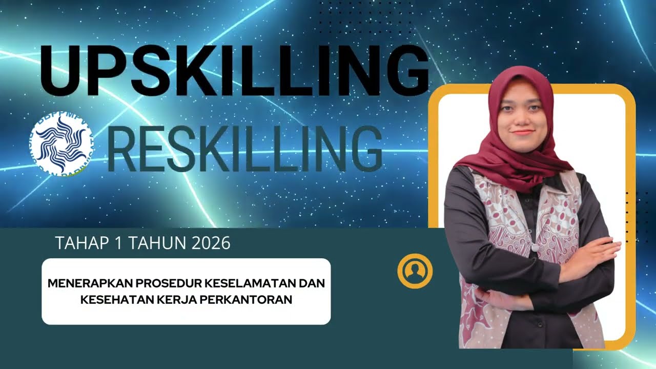 Menerapkan Prosedur Keselamatan dan Kesehatan Kerja Perkantoran