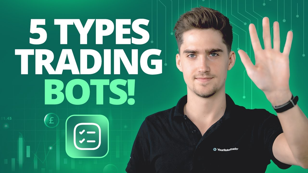 5 Types of Trading Bots You Need to Know About