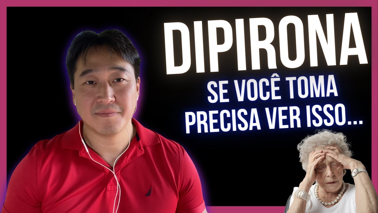 A VERDADE QUE VOC&Ecirc; PRECISA SABER SOBRE A DIPIRONA!