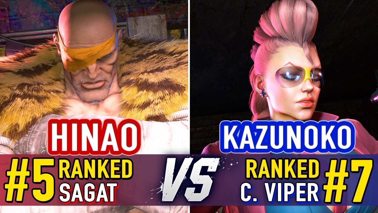 SF6 🤜 HINAO (#5 Ranked Sagat) vs KAZUNOKO (#7 Ranked C. Viper) 🤛 SF6 High Level Gameplay