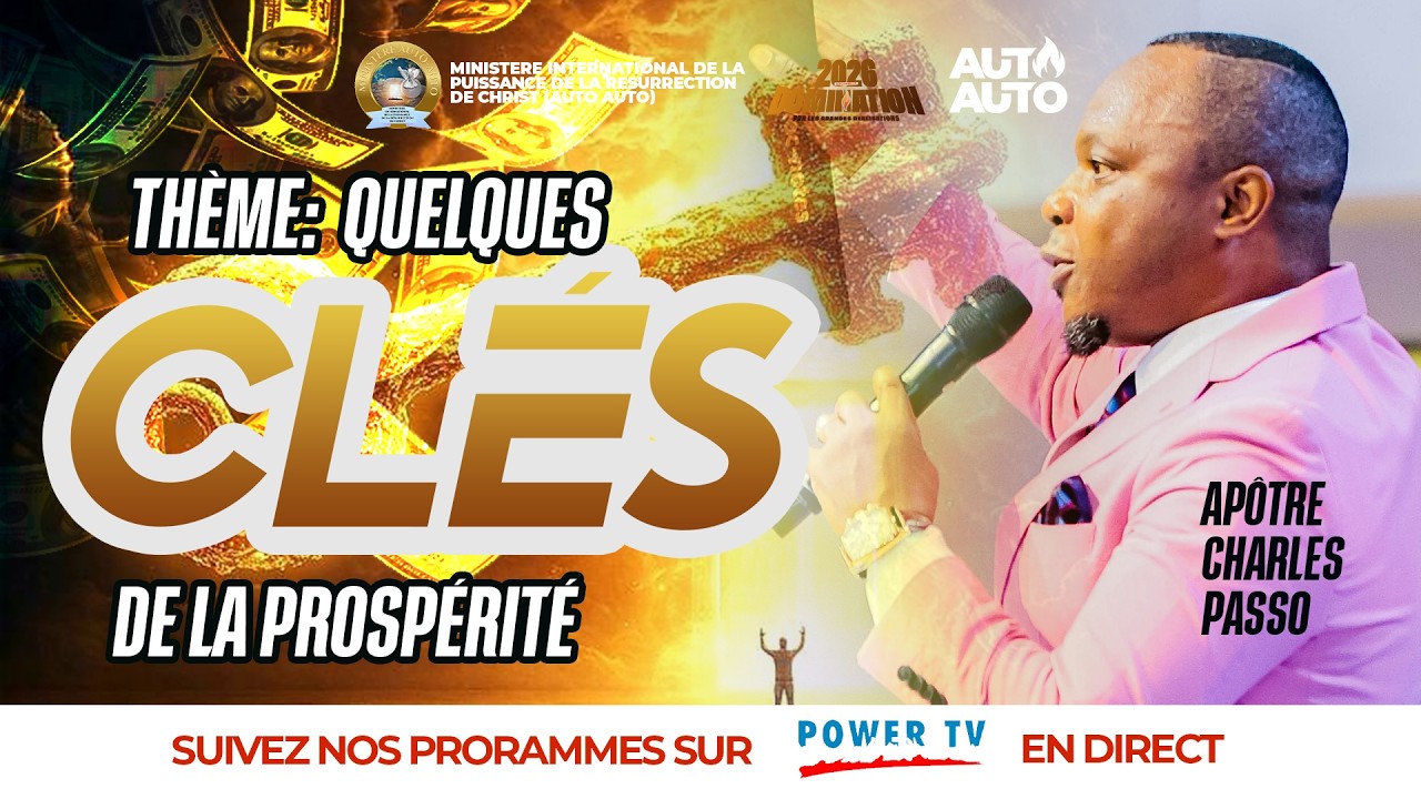 Les Clés de la Prospérité | Apôtre Charles PASSO