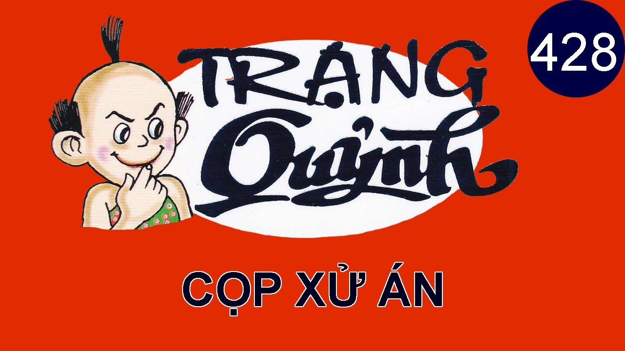 Trạng Quỷnh | Tập 428 - CỌP XỬ ÁN | Truyện Tranh