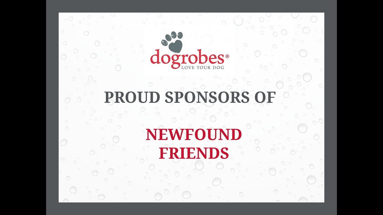 Dogrobes: Sponsors Of Newfound Friends