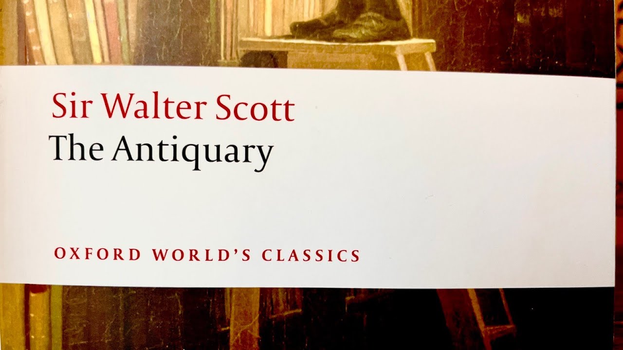 I Read Sir Walter Scott for the First Time