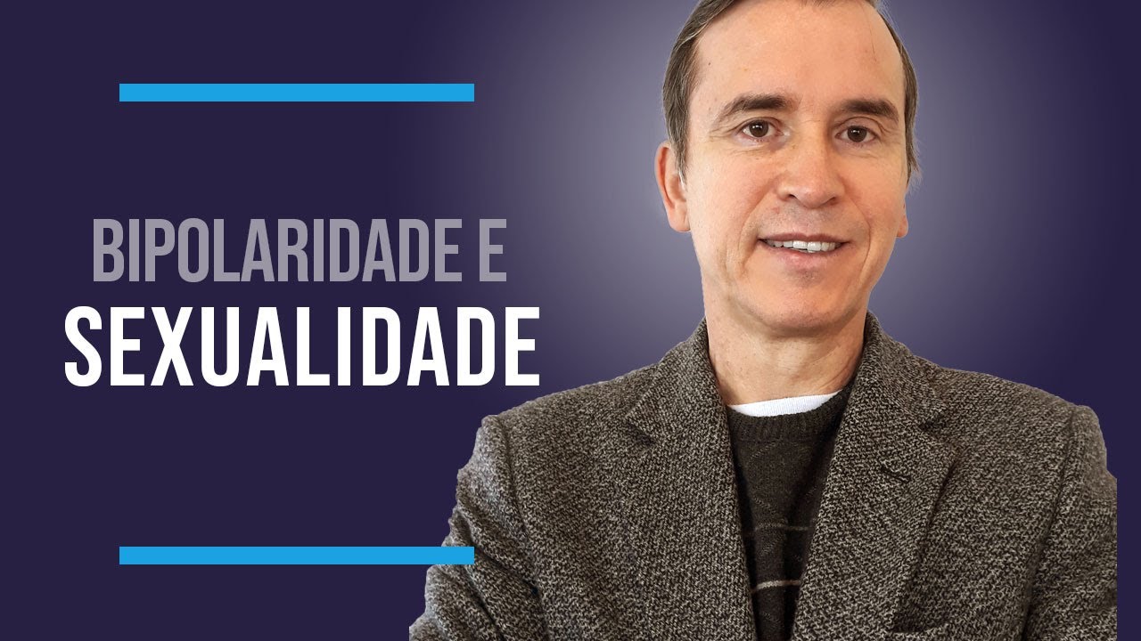 BIPOLARIDADE E SEXUALIDADE