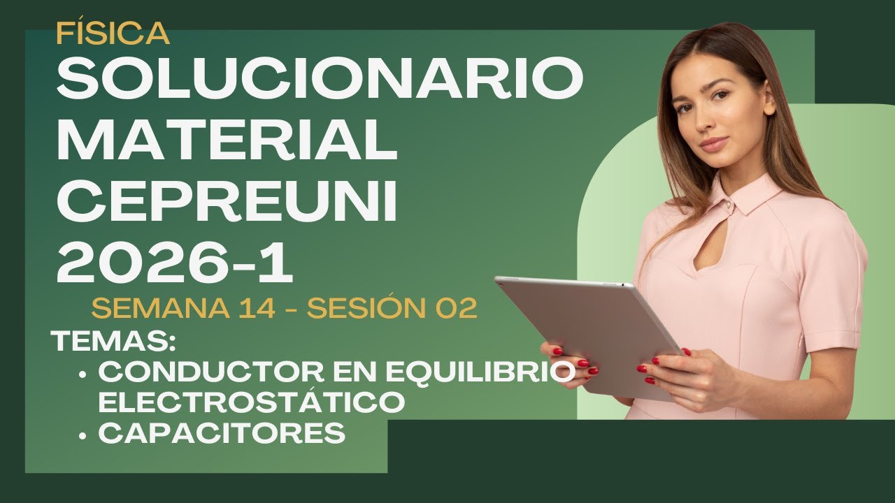 Material de estudio CEPREUNI 2026-1 (S1402) - Capacitores