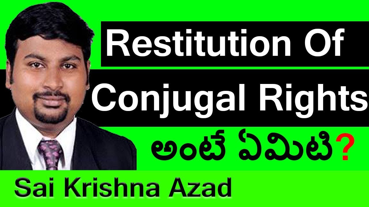 [2019] Restitution Of Conjugal Rights Meaning In Telugu | Section 9 | Hindu Marriage Act